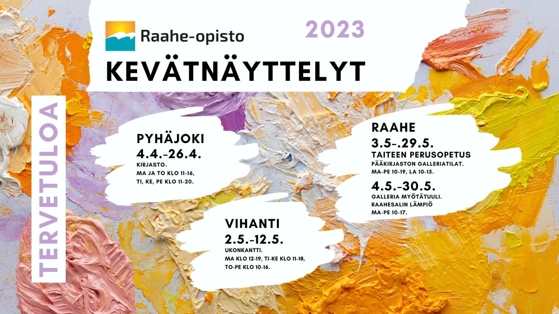 Raahe-opiston värikäs kevätnäyttelykuva